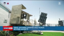 İsrail Savunma Sanayisi 2022'de Büyüdü